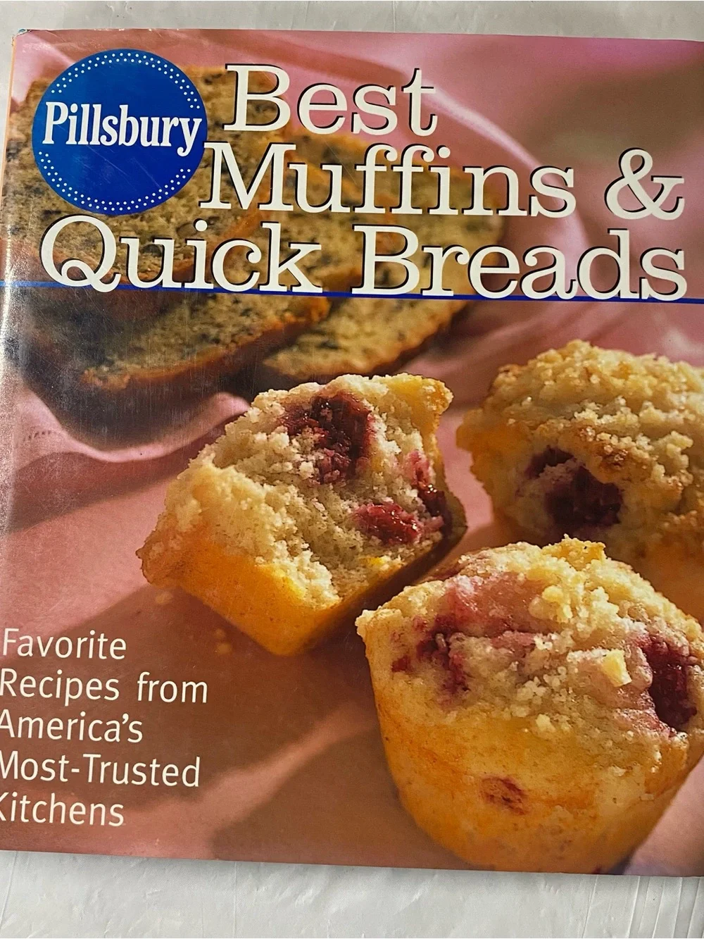 Pillsbury Best Muffins & Quick Breads Cookbook